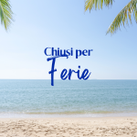 chiusi per ferie