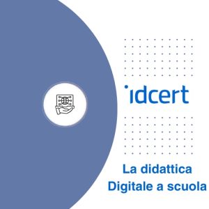 La didattica Digitale a scuola