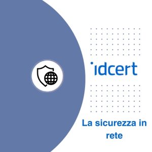 La sicurezza in rete