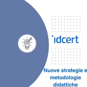 Nuove strategie e metodologie didattiche