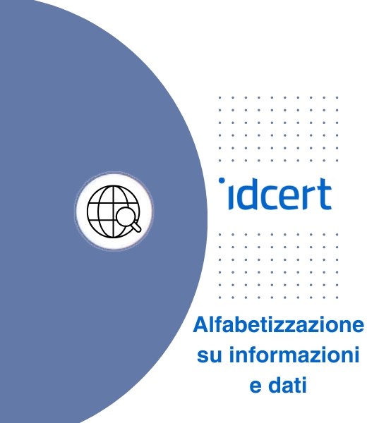 Idcert - Alfabetizzazione su informazioni e dati
